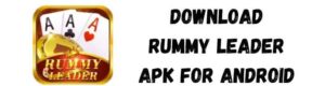 Rummy Leader App